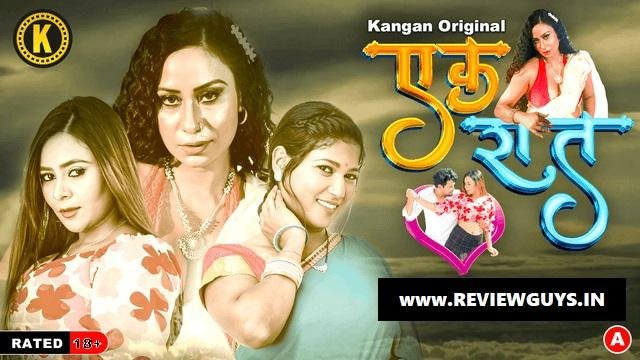 kangan-app-ek-raat-web-series-download