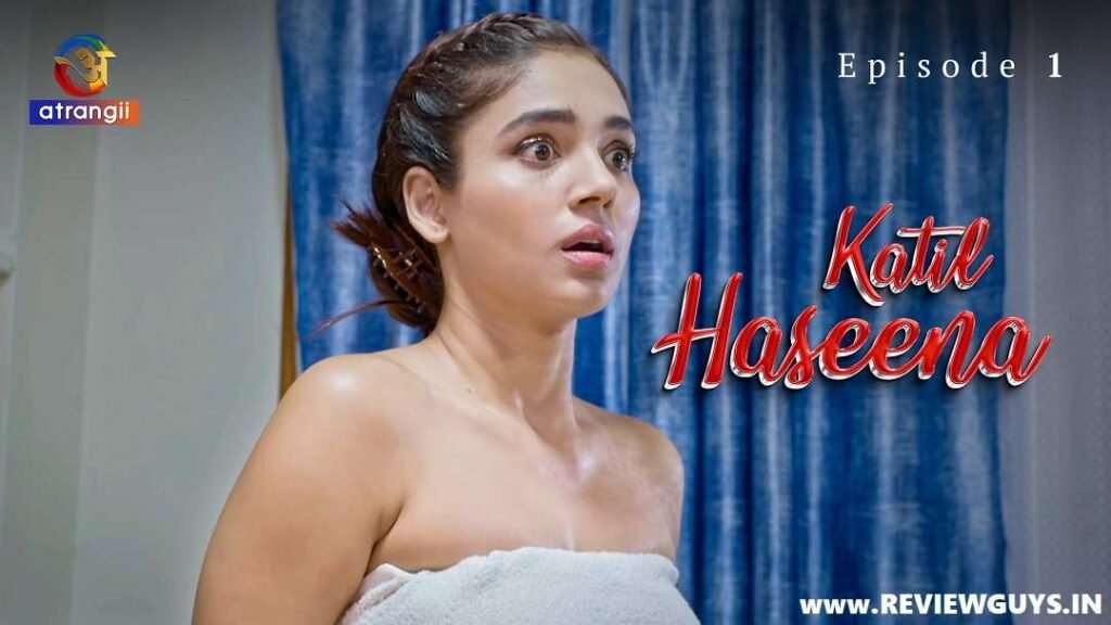 atrangii-katil-haseena-web-series-actress-cast