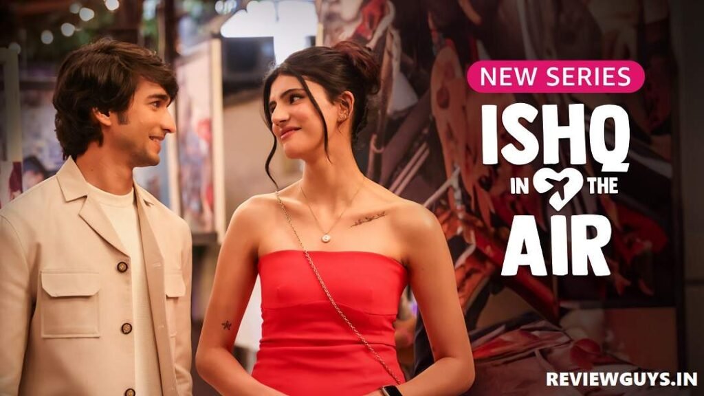 ishq-in-the-air-web-series-amazon-mx-player