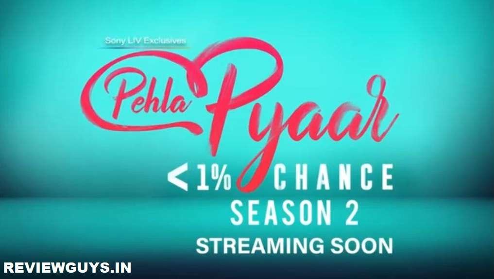 sony-liv-pehla-pyaar-less-than-season-2-trailer