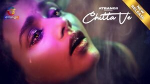 atrangii-chitta-ve-web-series-download