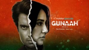 hotstar-gunaah-web-series-download